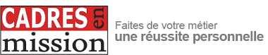 CADRES EN MISSION